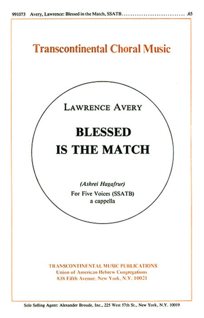 Blessed Is The Match ashrei Hagafrur